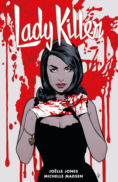 Lady Killer 2 [Paperback] Jones, Jo�lle and Allred, Laura  - Very Good