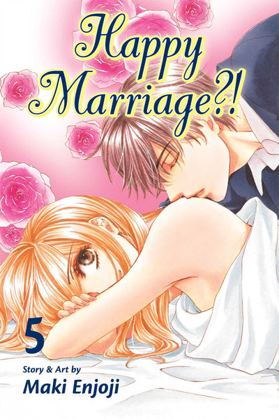Happy Marriage?!, Vol. 5 (5) [Paperback] Enjoji, Maki
