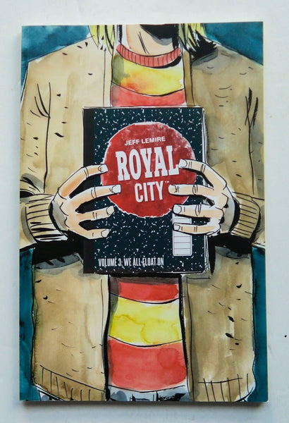 Royal City We All Float On Vol. 3 Jeff Lemire Image Graphic Novel Comic Book - Very Good