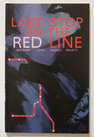 Last Stop On The Red Line Dark Horse Graphic Novel Comic Book - Very Good