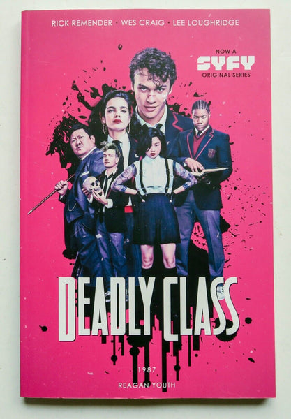 Deadly Class Vol. 1 1987 Reagan Youth SYFY Image Graphic Novel Comic Book - Very Good