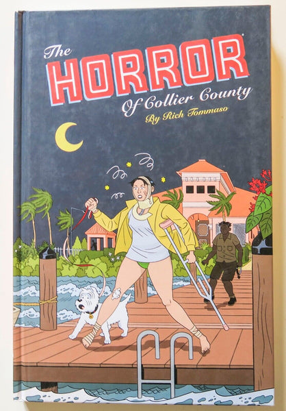 The Horror of Collier County Hardcover Dark Horse Graphic Novel Comic Book - Very Good
