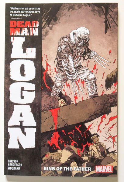 Dead Man Logan Vol. 1 Sins of the Father Marvel Graphic Novel Comic Book - Very Good