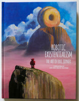Robotic Existentialism Art Eric Joyner NEW HC Dark Horse Graphic Novel Book
