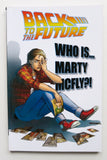 Back To The Future Vol. 3 Who Is Marty McFly *S&D* IDW Graphic Novel Comic Book - Good