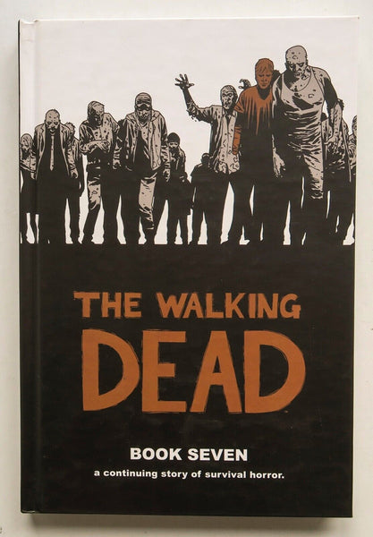 The Walking Dead Vol. 7 Kirkman Hardcover Image Graphic Novel Comic Book - Very Good