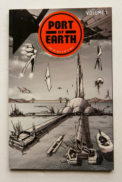 Port of Earth Vol. 1 Image Graphic Novel Comic Book - Very Good