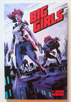 Big Girls Vol. 1 Jason Howard Image Graphic Novel Comic Book - Very Good