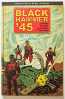 Black Hammer '45 Dark Horse Graphic Novel Comic Book - Very Good