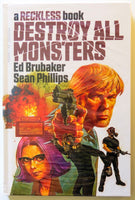 Destroy All Monsters Ed Brubaker Sean Phillips HC Image Graphic Novel Comic Book - Very Good