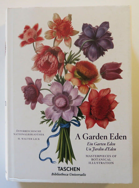 A Garden Eden Masterpieces of Botanical Illustration Taschen Hardcover ArtBook - Very Good