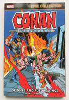 Conan the Barbarian Of Once & Future Kings Marvel Epic Graphic Novel Comic Book - Very Good