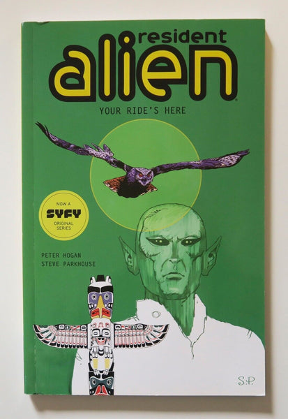 Resident Alien Vol. 6 Your Ride's Here Dark Horse Graphic Novel Comic Book - Very Good