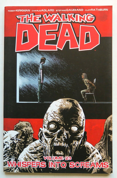 The Walking Dead Vol. 23 Whispers Into Screams Image Graphic Novel Comic Book - Very Good