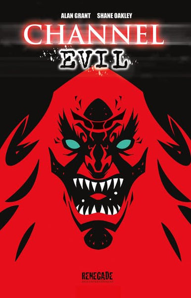 Channel Evil TPB Renegade Arts Entertainment