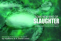 Some New Kind of Slaughter Or Lost in the Flood HC Archaia Comics - Very Good