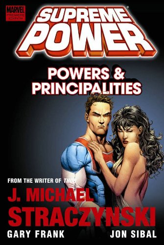 Supreme Power Powers & Principalities HC Marvel Comics