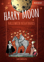 Harry Moon Halloween Nightmares Color Edition [Hardcover] Poe, Mark Andrew and Weidman, Christina  - Very Good