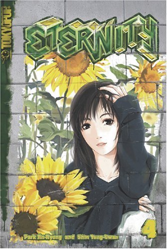 Eternity, Vol. 4 Jin-Ryong, Park and Yong-Gwan, Shin  - Very Good