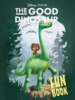 Good Dinosaur Fun Book [Paperback] Disney, Walt; Forter, Adam and Disney/Pixar Animators  - Very Good