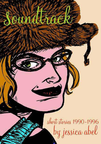 Soundtrack An Artbabe Collection TPB Fantagraphics - Very Good