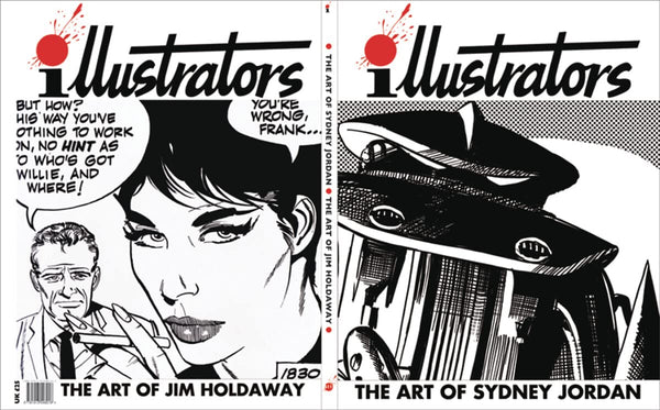 ILLUSTRATORS SPECIAL #10 ART OF SYDNEY JORDAN & JIM HOLDAWAY [Paperback] Sydney Jordan; Jim Holdaway and Peter Richardson