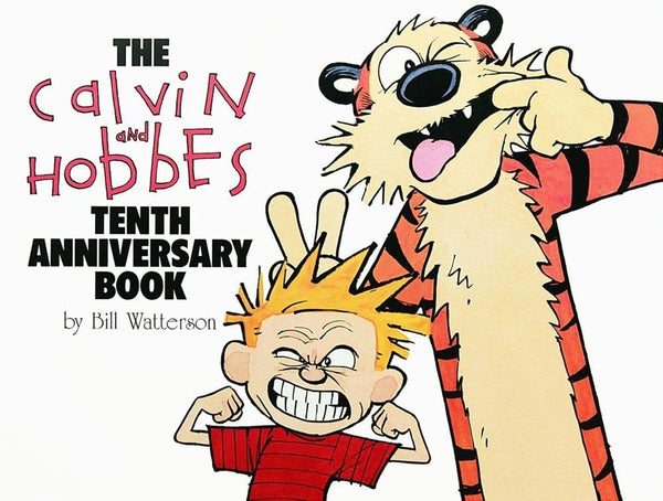 The Calvin and Hobbes Tenth Anniversary Book TPB Andrews McMeel Publishing - Very Good