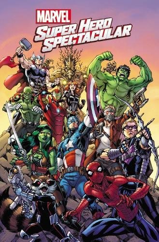 Marvel Super Hero Spectacular [Paperback] Kesel, Karl; Caramagna, Joe; Baldeon, David; Di Vito, Andrea; Alves, Wellington; Lim, Ron and Brizuela, Dario  - Very Good