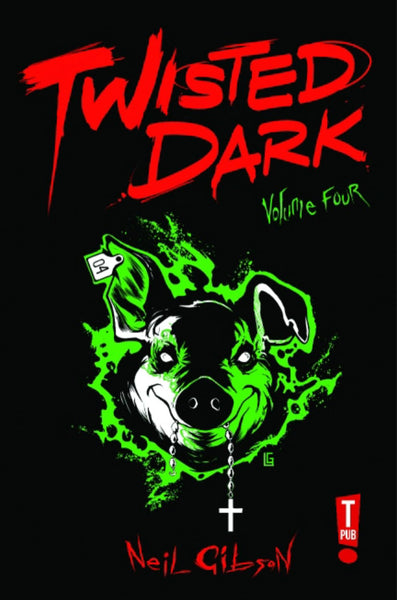 Twisted Dark Volume 4 TPB T Pub