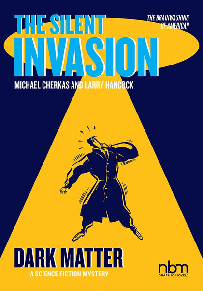 The Silent Invasion Dark Matter TPB NBM Publishing