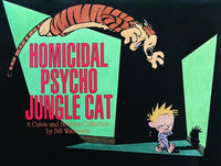 Homicidal Psycho Jungle Cat: A Calvin and Hobbes Collection (Volume 13) - Very Good