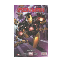 Iron Man, Vol. 1: Believe (Marvel NOW!) Gillen, Kieron and Land, Greg  - Very Good