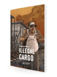 Illegal Cargo TPB Black Panel Press - Very Good