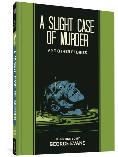 A Slight Case Of Murder And Other Stories HC Fantagraphics - Good