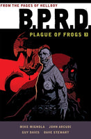 BPRD Plague of Frogs Volume 3 TPB Dark Horse Books - Very Good