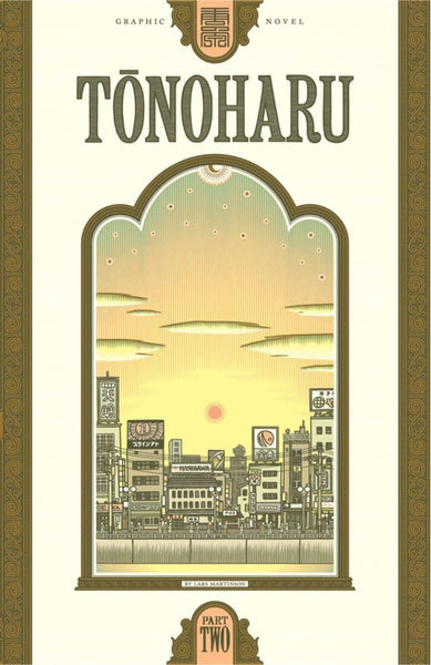 Tonoharu: Part Two [Hardcover] Martinson, Lars