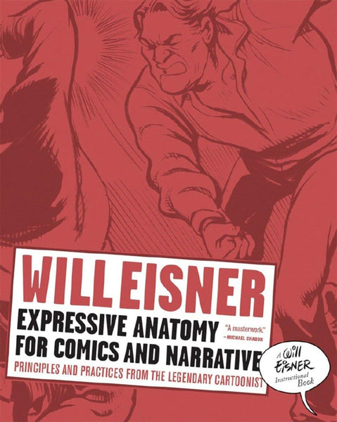 Expressive Anatomy for Comics and Narrative Principles and Practices - Good