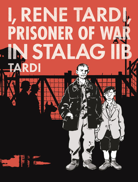 I Rene Tardi Prisoner Of War In Stalag IIB Volume 1 HC Fantagraphics - Very Good