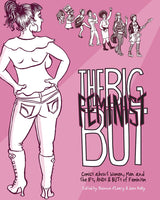 The Big Feminist But Comics about Women Men and the IFs AND BUTs of Feminism TPB - Very Good