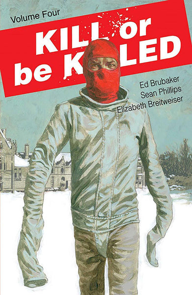 Kill or Be Killed Volume 4 TPB Image Comics - Very Good