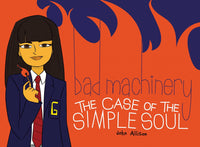 Bad Machinery Volume 3 The Case of the Simple Soul TPB Oni Press - Very Good