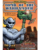 Grimtooth's Tomb of the Warhammer TPB Goodman Games LLC - Very Good