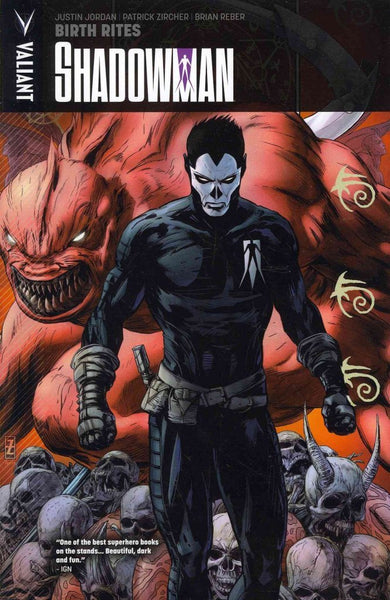 Shadowman Volume 1 Birth Rites TPB Valiant Entertainment - Good