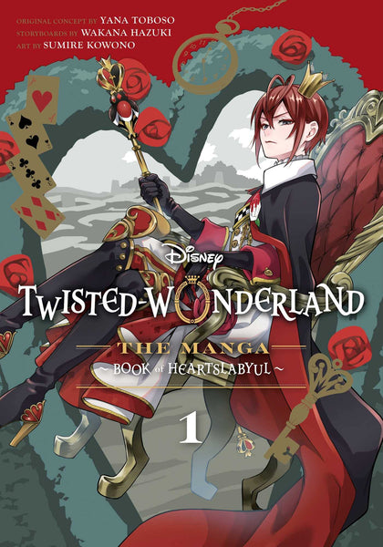 Disney Twisted-Wonderland, Vol. 1: The Manga: Book of Heartslabyul (1) [Paperback] Toboso, Yana; Hazuki, Wakana and Kowono, Sumire