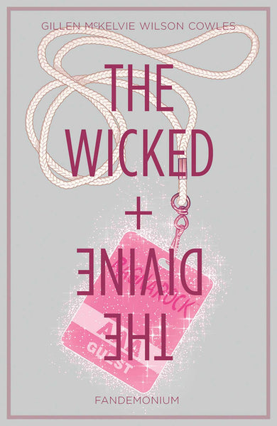 Wicked + The Divine Volume 2 Fandemonium TPB Image Comics