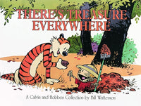 There's Treasure Everywhere Calvin and Hobbes TPB Andrews McMeel Publishing - Very Good