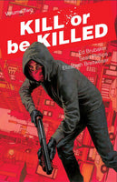 Kill or Be Killed Volume 2 TPB Image Comics - Very Good