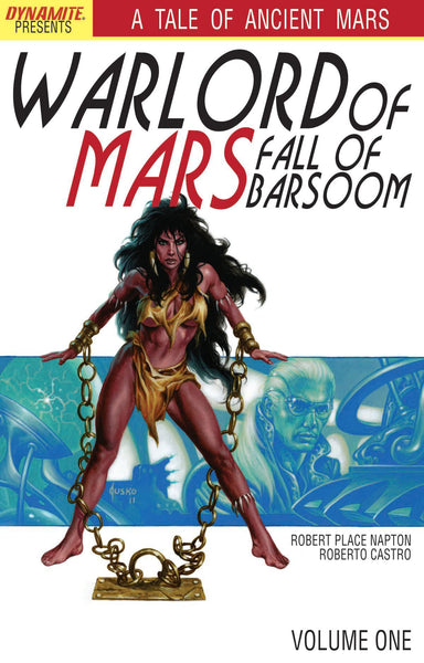 Warlord of Mars Fall of Barsoom Volume 1 TPB Dynamite Entertainment - Good