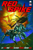 Red Spike Volume 1 Cahn, Jeff; Texeira, Mark and Navarro, Salvador