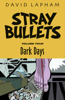 Stray Bullets Volume 4 Dark Days TPB Image Comics - Very Good